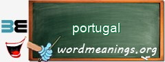 WordMeaning blackboard for portugal